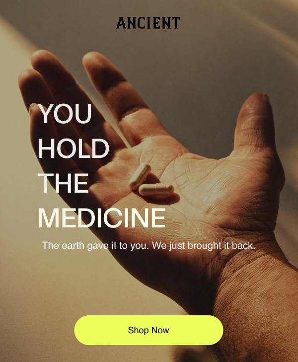 You hold the medicine, shop Ancient Bliss